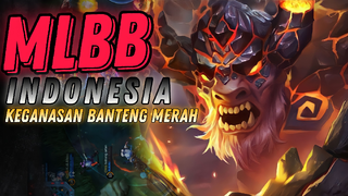 KEGANASAN BANTENG MERAH - MOBILE LEGEND