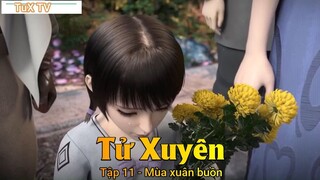 Tử Xuyên Tập 11 - Mùa xuân buồn