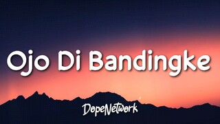 Ojo Di Bandingke - Farel Prayoga (Lyrics)