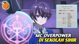 3 Anime Dengan Tema Sekolah Sihir Dimana Tokoh utama Overpower‼️
