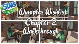 The Sims Mobile- Wumples Wishlist CAMO Quest Walkthrough (Chapter 2) |XCultureSimsX