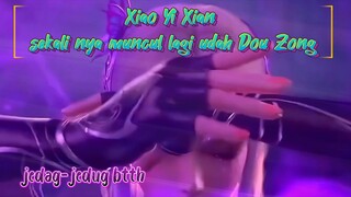 Xiao Yi Xian 🥰 || jedag-jedug btth || sekalinya muncul lgi udah dou zong