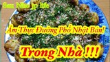 TAKOYAKI ẨM THỰC ĐƯỜNG PHỐ NHẬT BẢN ! giải trí cuối tuần.