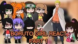 Boruto Girls React To Kakashi And Naruto Part 1/2.
