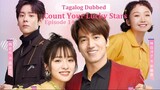 Count Your Lucky Stars E14 | Tagalog Dubbed | Romance | Chinese Drama