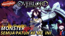 Semua Patuh Kepada MC ini! - Overlord - Monster [AMV]