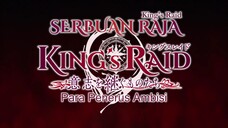 EPS 14 | SERBUAN RAJA KING' S RAID. SUB INDO