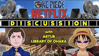 Discussing Live-Action One Piece with @Artur - The Library of Ohara | (Highlights)