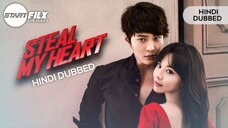 Steal my heart The Movie Episode 1 Hindi dubbed