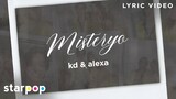 Misteryo - KD Estrada x Alexa Ilacad (Lyrics) | Run To Me OST