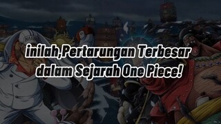 Terbesar dalam Sejarah One Piece