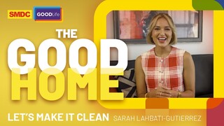 Home Cleaning Tips by Sarah Lahbati-Gutierrez on SMDC The Good Home