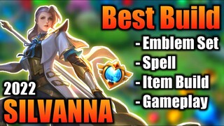 SILVANNA BEST BUILD 2022 | TOP 1 GLOBAL SILVANNA BUILD | SILVANNA - MOBILE LEGENDS | MLBB