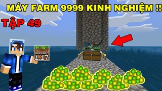 Tập 49 | SINH TỒN MINECRAFT PE 1.17 | Làm Máy Farm Kinh Nghiệm Nâng Cao Trên Biển..!!