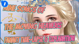 Nine Songs of the Moving Heavens Fanart Time-lapse & Explanation_1