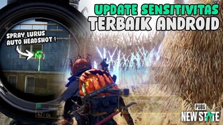 SENSITIVITAS TERBARU DAN TERBAIK, SPRAY AUTO LURUS BOY !! - PUBG NEW STATE