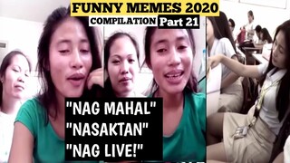 FUNNY PINOY MEMES COMPILATION Part 21 | NAGMAHAL NASAKTAN NAG LABAS NG SAMA NG LOOB (Reaction)