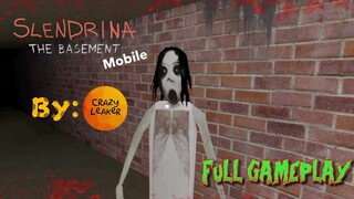 Slendrina: The Basement Full Gameplay | By @Crazy Leaker