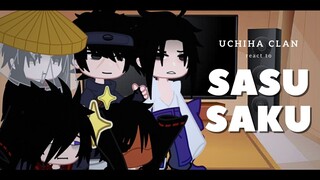 UCHIHA CLAN REACTS TO SASUSAKU 【 GCRV 】