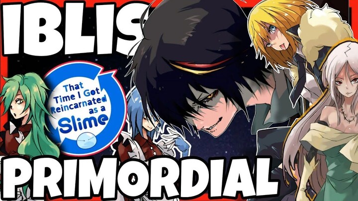 7 IBLIS PRIMORDIAL _ TENSURA