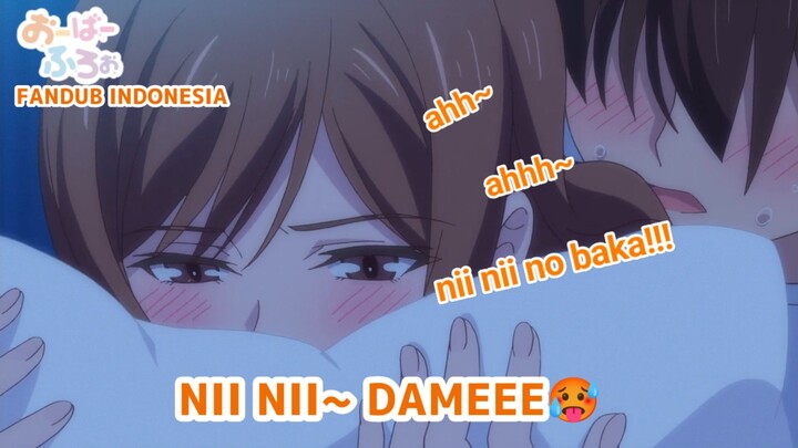 [FANDUB INDONESIA] Nii Nii Dame ahhh~🥵- Overflow