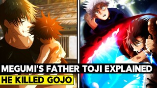 HE KILLED GOJO! Megumi's FATHER Toji Fushiguro's Life and Death EXPLAINED! - Jujutsu Kaisen