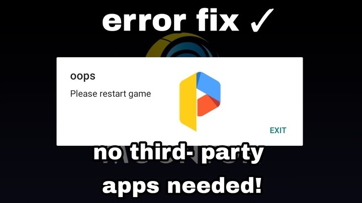 Mobile Legends Oops please restart game error fix - Parallel Space