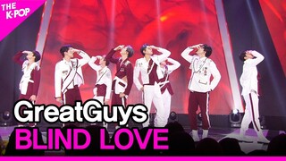 GreatGuys, BLIND LOVE (멋진녀석들, BLIND LOVE) [THE SHOW 220726]