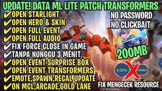 Data ML Lite Full Event 200Mb Patch Transformers | ML Lite | Cara Mengatasi Lag & Patah Patah ML