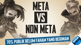 Meta VS Non Meta. 70% Belum Paham yang Beginian - MLBB