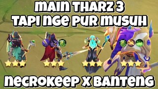 MAIN THARZ 3 TAPI PUR MUSUH!! THARZ 3 NECROKEEP X MINOTAUR!! MAGIC CHESS MOBILE LEGENDS