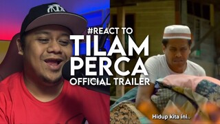 #React to TILAM PERCA Official Trailer