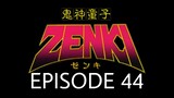 Kishin Douji Zenki Episode 44 English Subbed