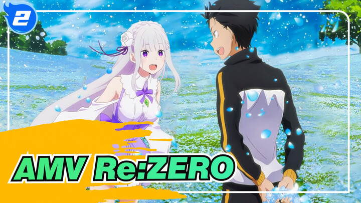 AMV Re:ZERO_2