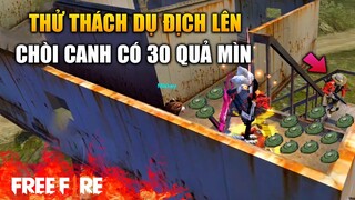 [Garena Free Fire] Thử dụ địch lên chòi gài 30 quả mìn , cái kết | TTD