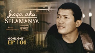 Jaga Aku Selamanya Episod 1