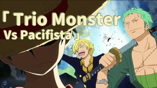 Trio Monster Melawan Pacifista setelah Time Skip