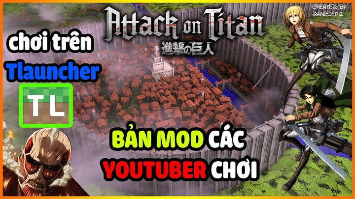 hướng dẫn cài đặt MODPACK ATTACK ON TITAN mà các YOUTUBER hay chơi  trên TLAUNCHER trong 1 phút !!!