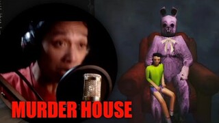 Tagoooooo!! | MURDER HOUSE (pt.1)