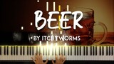 Beer by Itchyworms piano cover + sheet music
