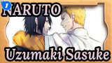 [NARUTO/Naruto Uzumaki&Sasuke Uchiha] Cậu muốn tôi phải làm thế nào_1