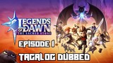 Legends Of Dawn: The Sacred Stone | Episode1 | Tagalog Dubbed | MLBB ANIMATED SERIES