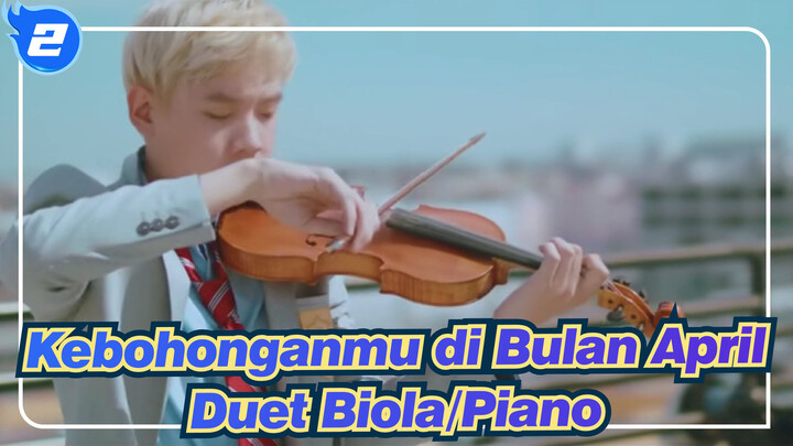 Medel Kebohonganmu di Bulan April ft. LilyPichu - Duet Biola/Piano_2