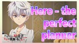 Hero - the perfect planner