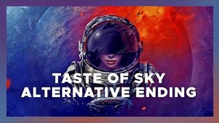 Part 3 - Taste of Sky (VentreCanard) Alternative Ending by Ayradel