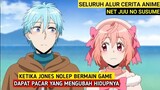 KETIKA JONES NOLEP BERMAIN GAME DAN MENEMUKAN PASANGANYA | Seluruh Alur Cerita Anime