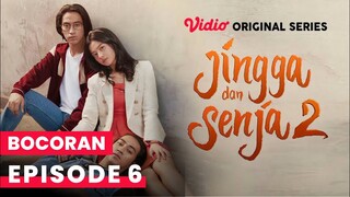 Jingga dan Senja Season 2 - Episode 6 | TRAILER