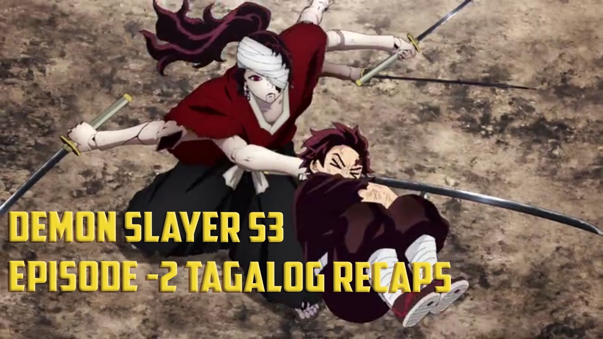 Demon Slayer: Season 3 episode 1 Swordsmith Arc, Tagalog Dub