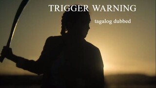 pogztagalog Trigger Warning Tagalog Dubbed