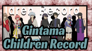 [Gintama/Self-Drawn Video] Children Record [Commemoration Of Animation Reopen]